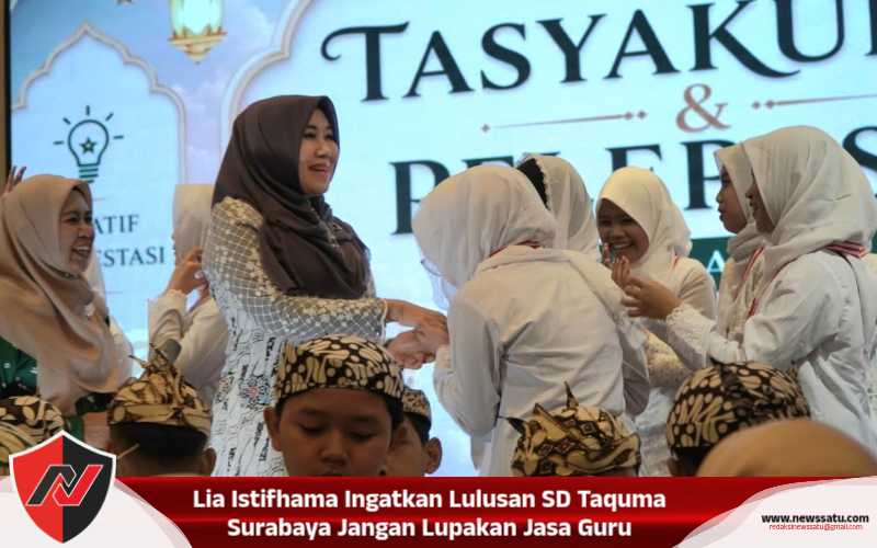 Lia Istifhama Ingatkan Lulusan SD Taquma Surabaya Jangan Lupakan Jasa Guru