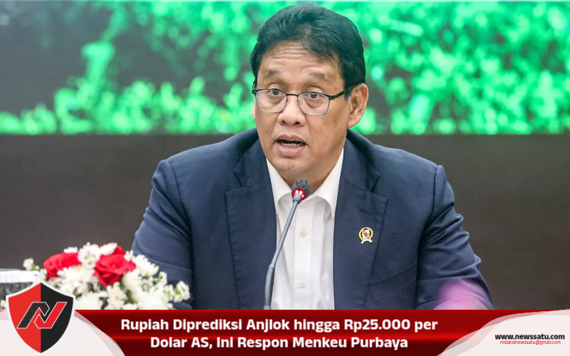 Rupiah Diprediksi Anjlok hingga Rp25.000 per Dolar AS, Ini Respon Menkeu Purbaya
