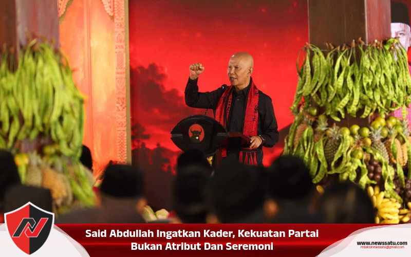 Said Abdullah Ingatkan Kader, Kekuatan Partai Bukan Atribut Dan Seremoni