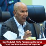 Said Abdullah Minta Pemerintah Bergerak Cepat Saat Rupiah Dan IHSG Terpuruk