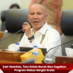 Said Abdullah, Tata Kelola Buruk Bisa Gagalkan Program Makan Bergizi Gratis