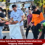Wabup Sukriyanto Tegaskan Kebersihan Kota Tanggung Jawab Bersama