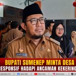 Bupati Sumenep Minta Desa Responsif Hadapi Ancaman Kekeringan