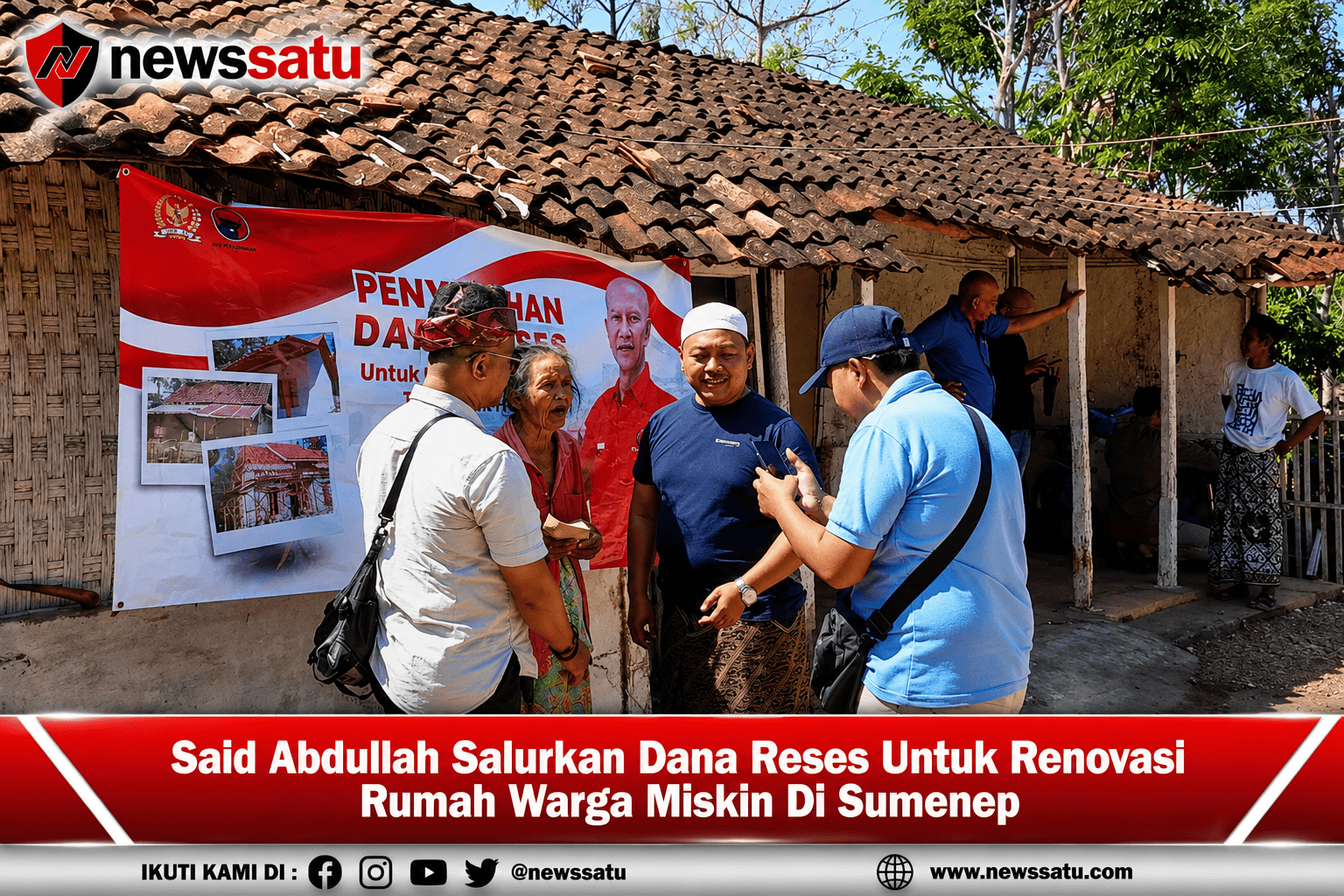 Said Abdullah Salurkan Dana Reses Untuk Renovasi Rumah Warga Miskin Di Sumenep