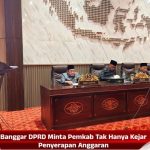 Banggar DPRD Minta Pemkab Tak Hanya Kejar Penyerapan Anggaran