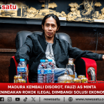 Madura Kembali Disorot, Fauzi AS Minta Penindakan Rokok Ilegal Diimbangi Solusi Ekonomi