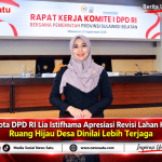 Anggota DPD RI Lia Istifhama Apresiasi Revisi Lahan KDMP, Ruang Hijau Desa Dinilai Lebih Terjaga