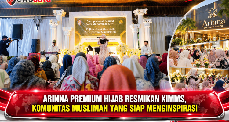 Arinna Premium Hijab Resmikan KIMMS, Komunitas Muslimah Yang Siap Menginspirasi