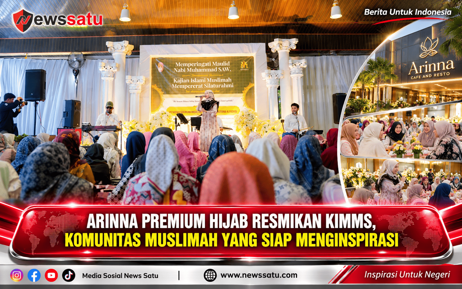Arinna Premium Hijab Resmikan KIMMS, Komunitas Muslimah Yang Siap Menginspirasi