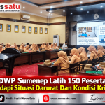 DWP Sumenep Latih 150 Peserta Hadapi Situasi Darurat Dan Kondisi Kritis