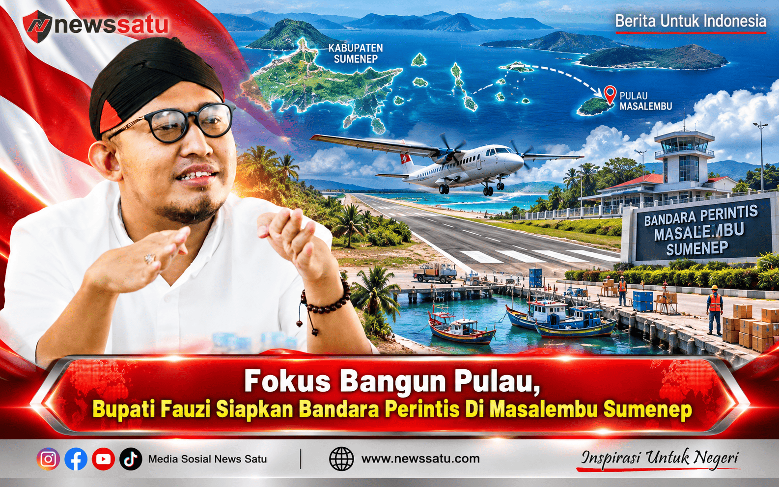 Fokus Bangun Pulau, Bupati Fauzi Siapkan Bandara Perintis Di Masalembu Sumenep