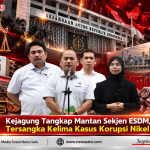Kejagung Tangkap Mantan Sekjen ESDM, Tersangka Kelima Kasus Korupsi Nikel