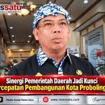 Sinergi Pemerintah Daerah Jadi Kunci Percepatan Pembangunan Kota Probolinggo