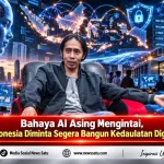 Bahaya AI Asing Mengintai, Indonesia Diminta Segera Bangun Kedaulatan Digital