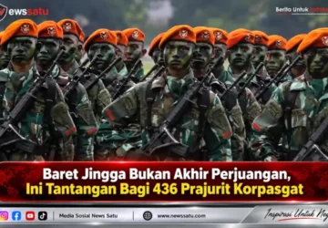 Baret Jingga Bukan Akhir Perjuangan, Ini Tantangan Bagi 436 Prajurit Korpasgat
