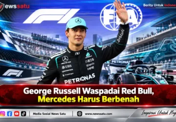 George Russell Waspadai Red Bull, Mercedes Harus Berbenah
