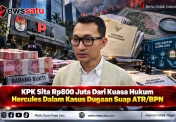 KPK Sita Rp800 Juta Dari Kuasa Hukum Hercules Dalam Kasus Dugaan Suap ATR/BPN