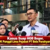Kasus Suap HGB Bogor, KPK Panggil Lima Pejabat PT Bela Parahyangan