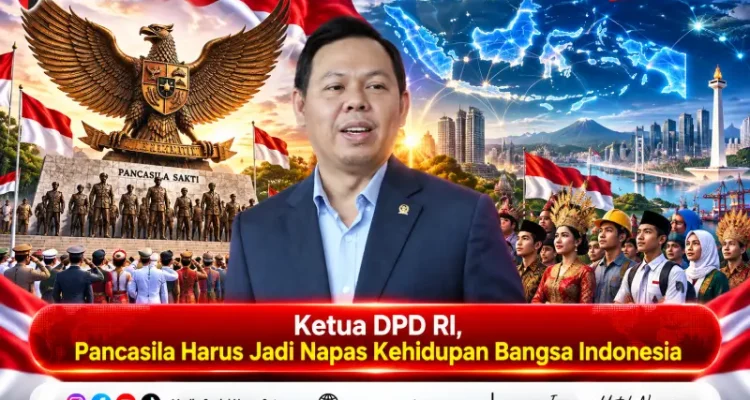 Ketua DPD RI, Pancasila Harus Jadi Napas Kehidupan Bangsa Indonesia
