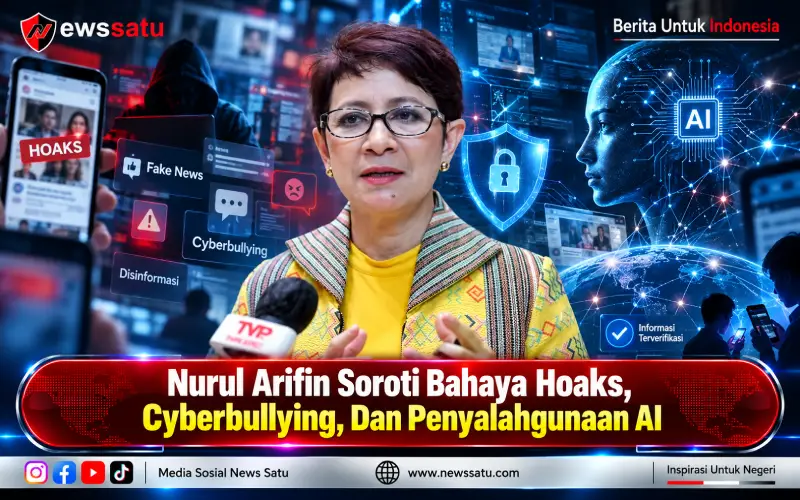 Nurul Arifin Soroti Bahaya Hoaks, Cyberbullying, Dan Penyalahgunaan AI