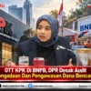 OTT KPK Di BNPB, DPR Desak Audit Pengadaan Dan Pengawasan Dana Bencana