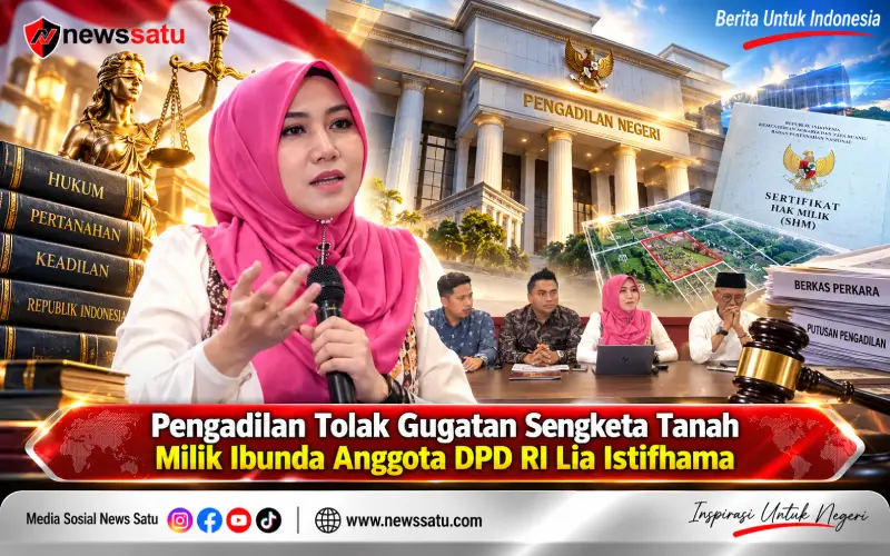 Pengadilan Tolak Gugatan Sengketa Tanah Milik Ibunda Anggota DPD RI Lia Istifhama