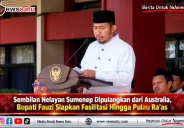 Sembilan Nelayan Sumenep Dipulangkan dari Australia, Bupati Fauzi Siapkan Fasilitasi Hingga Pulau Ra’as