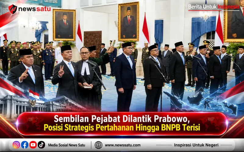 Sembilan Pejabat Dilantik Prabowo, Posisi Strategis Pertahanan Hingga BNPB Terisi