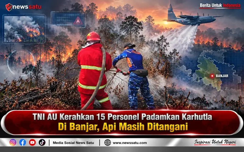 TNI AU Kerahkan 15 Personel Padamkan Karhutla Di Banjar, Api Masih Ditangani